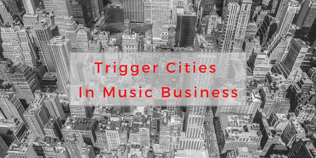 Trigger Cities in Music Business, trigger cities, Releasing new music, when to release new music, BlackbirdPunk Consulting, Digital Consulting for the Music Industry, music industry digital entertainment agency, Berlin, berlin, digital, work digital, freelancer digital music industry